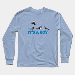 It's a boy Long Sleeve T-Shirt